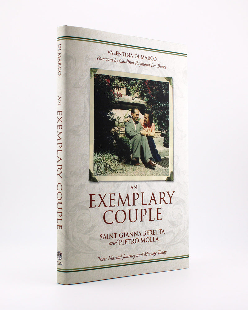 An Exemplary Couple: Saint Gianna Beretta and Pietro Molla Their Marital Journey and Message Today