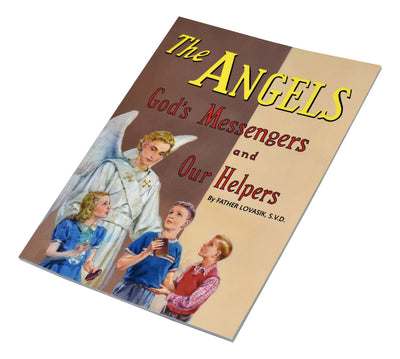 The Angels God's Messengers And Our Helpers Picture Book